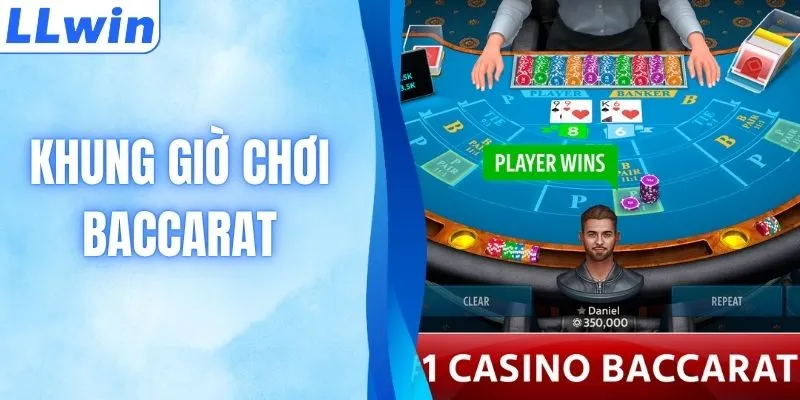 Khung Giờ Chơi Baccarat Lý Tưởng Giúp Tăng Tỷ Lệ Thắng