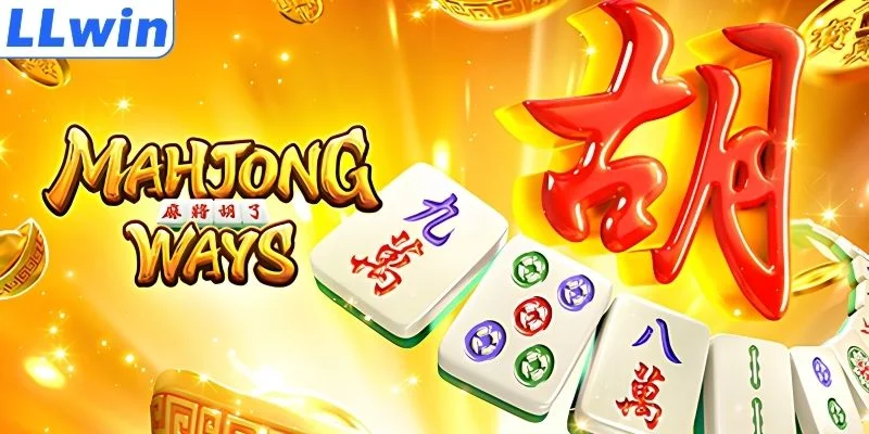 Lý do nổ hũ đường mạt chược được ưa chuộng tại LLWIN